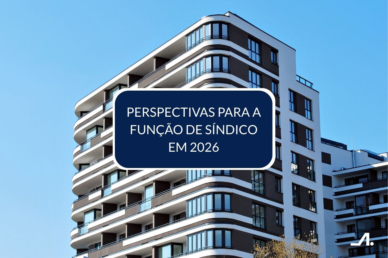 Perspectivas para a função de síndico em 2026